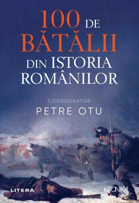 100 de bătălii din istoria românilor