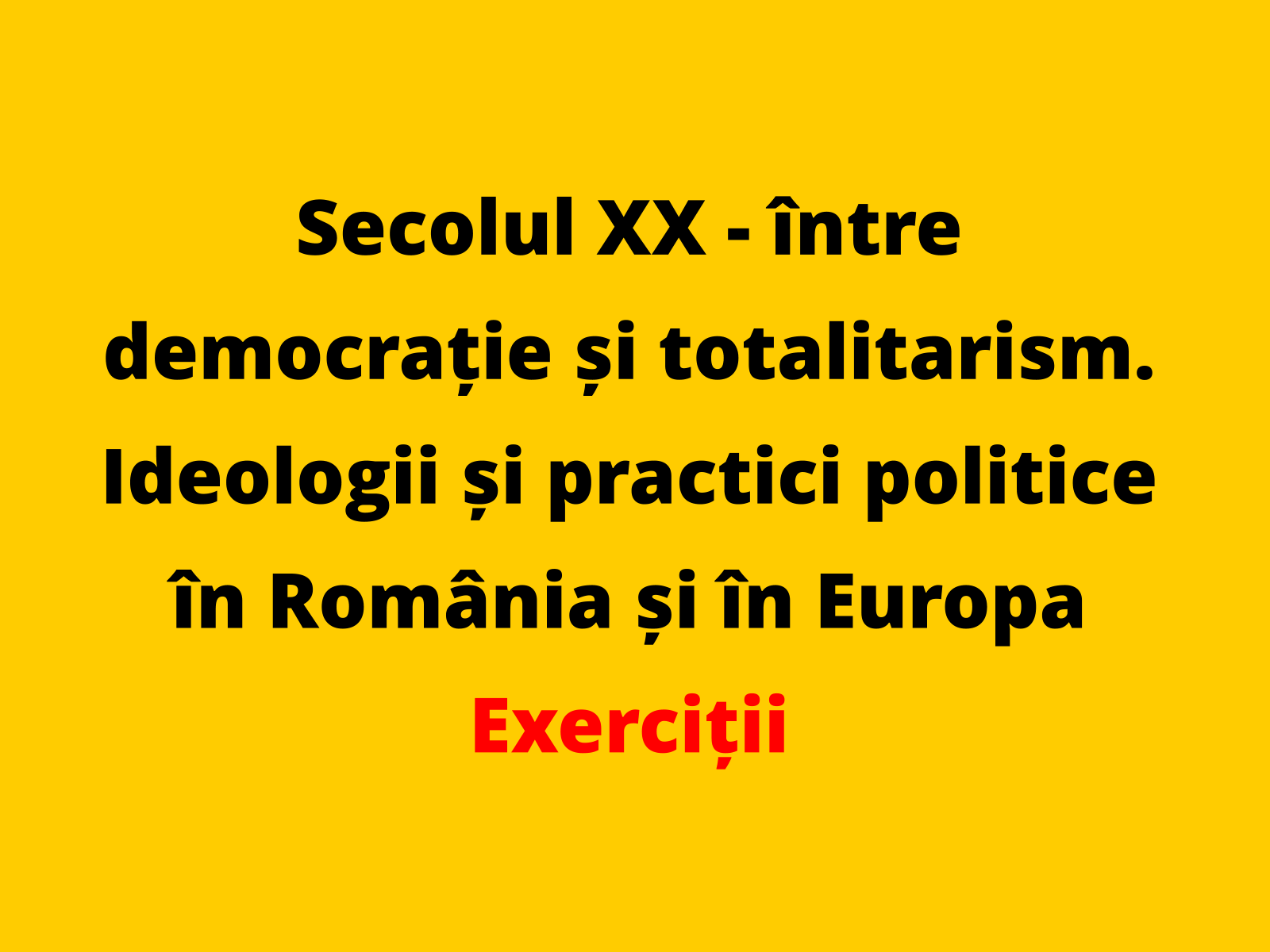 Menționați o asemănare între practicile politice utilizate în România, în ultimul deceniu al secolului al XX-lea