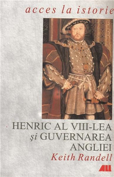 Henric al VIII-lea și guvernarea Angliei