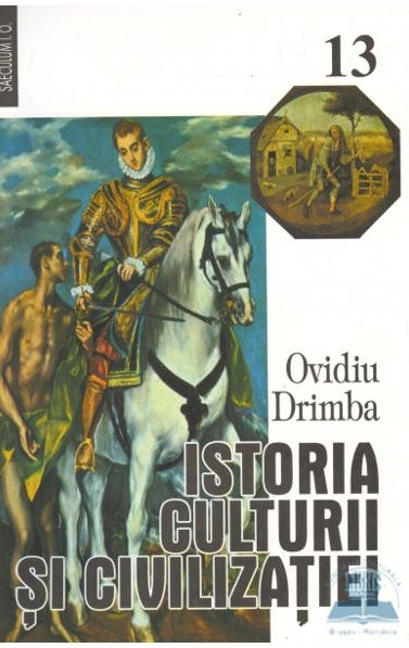 Istoria culturii și civilizației, volumul 13