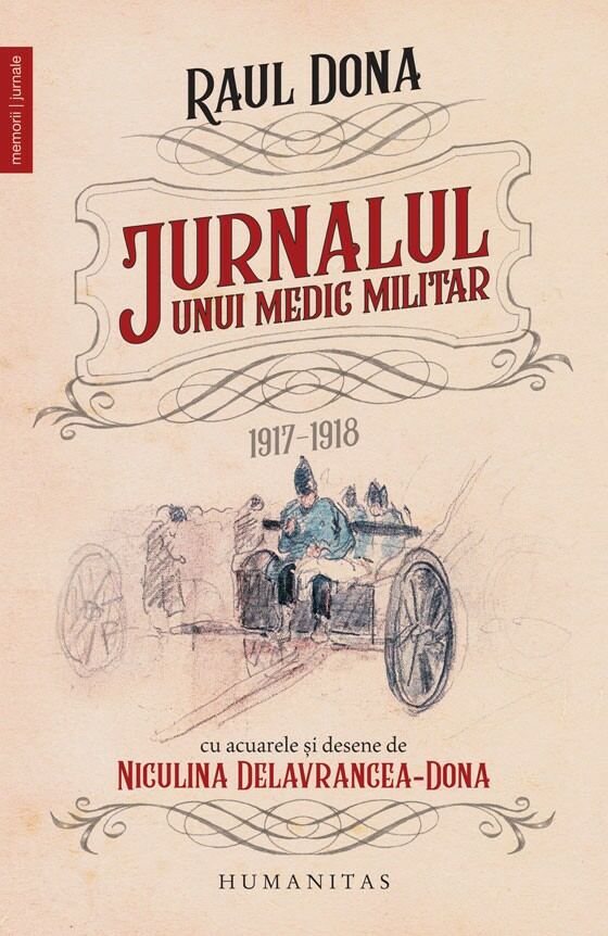 Jurnalul unui medic militar 1917-1918