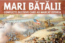 Mari bătălii: conflicte decisive care au marcat istoria