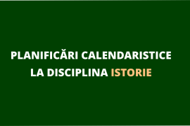 Planificări calendaristice la disciplina istorie