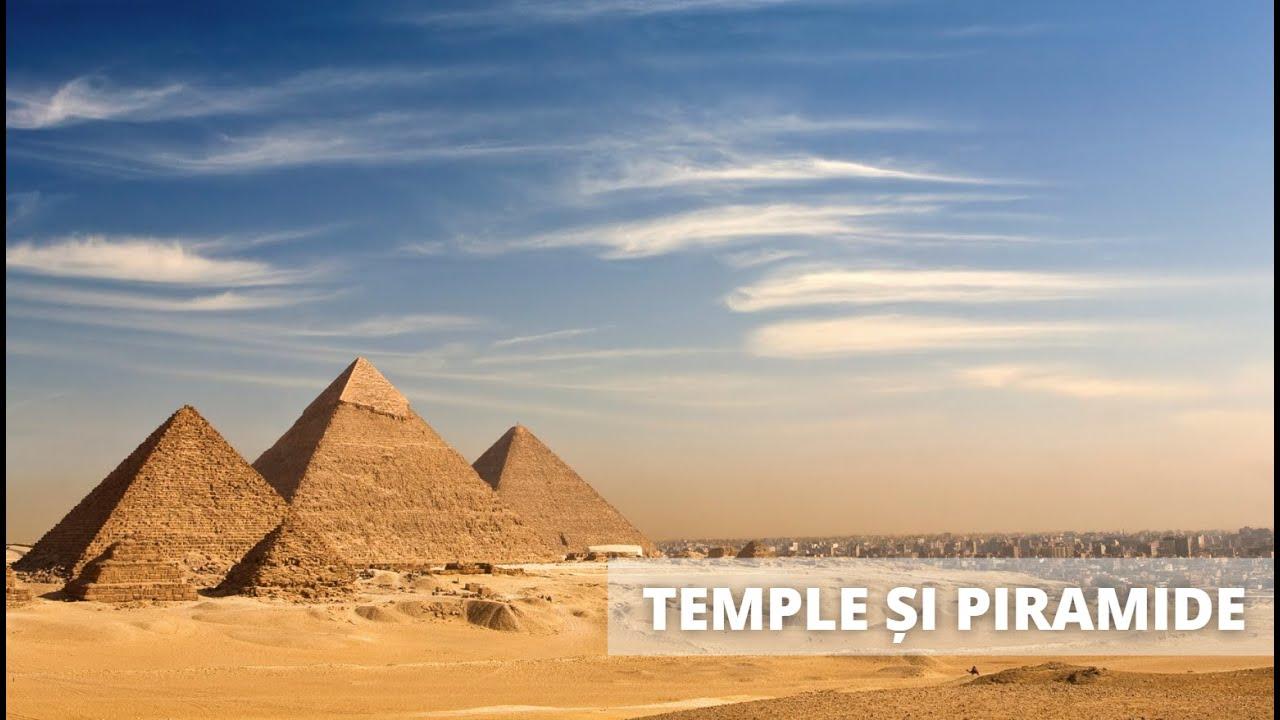Temple și piramide